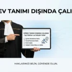 GÖREV TANIMI DIŞINDA ÇALIŞMA HAKKINDA AYRINTILI BİR MAKAE