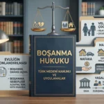 GEBZE BOŞANMA AVUKATI