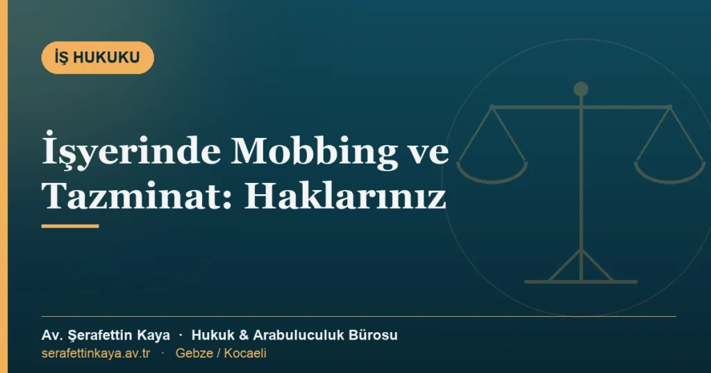 İşyerinde mobbing (psikolojik taciz) yaşayan bir çalışanı ve tazminat hakkını anlatan görsel