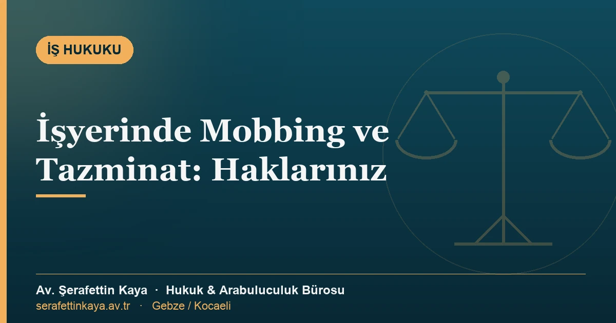 İşyerinde mobbing (psikolojik taciz) yaşayan bir çalışanı ve tazminat hakkını anlatan görsel