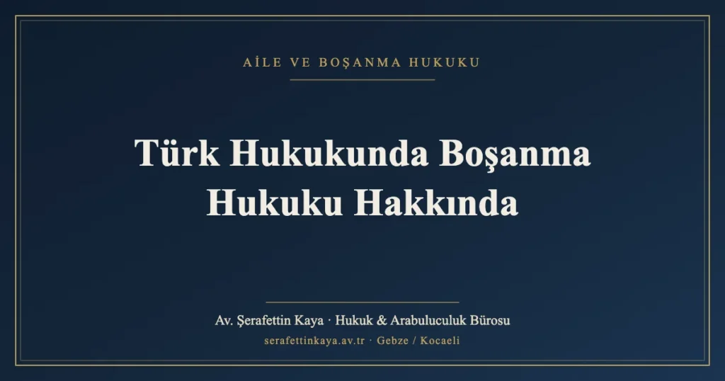 Tam veya ağır kusurlu eşin boşanma davası açıp açamayacağını anlatan görsel
