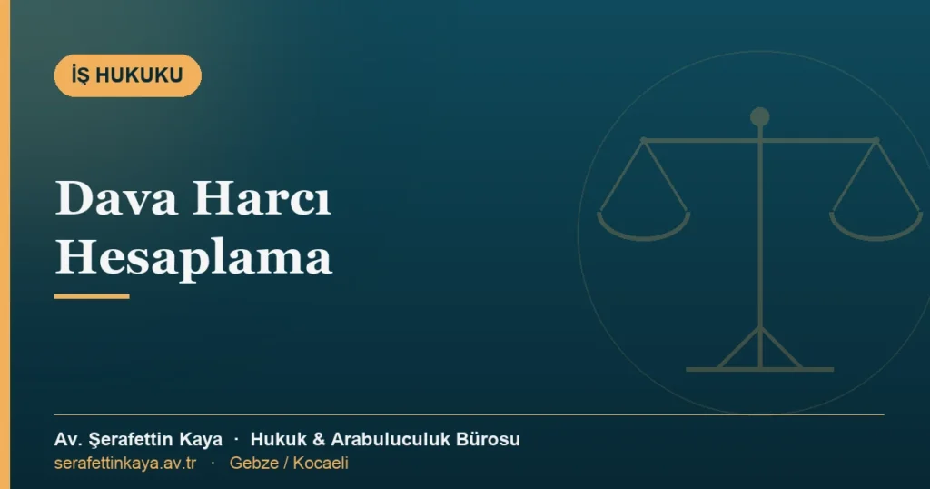 Dava harcı hesaplama konulu kapak görseli