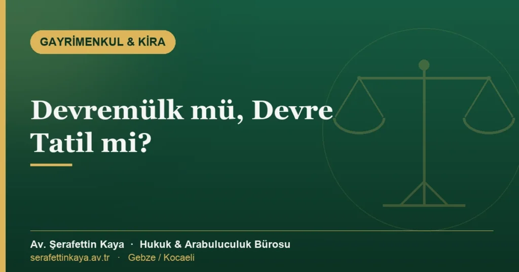Devremülk ile devre tatil arasındaki farkı konu alan yazının kapak görseli.