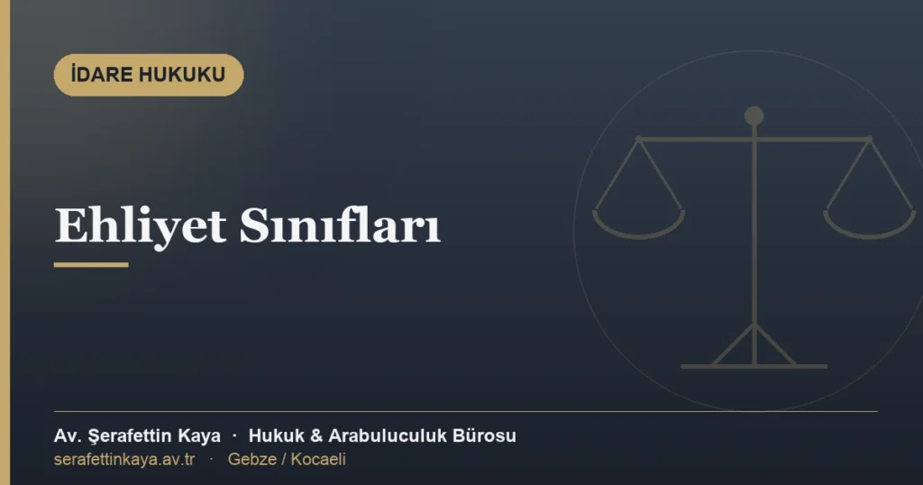 Sürücü belgesi sınıfları ve her sınıfın verdiği araç kullanma yetkisi