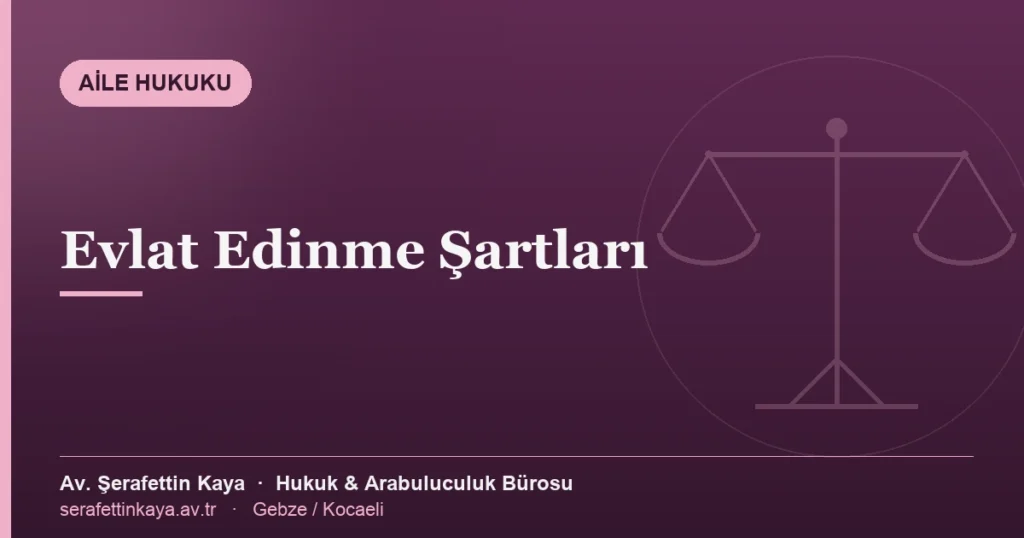 Evlat edinme ve şartlarını konu alan yazının kapak görseli.