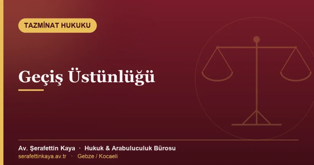 Geçiş üstünlüğüne sahip araçlar, öncelik sıralaması ve kullanım şartları