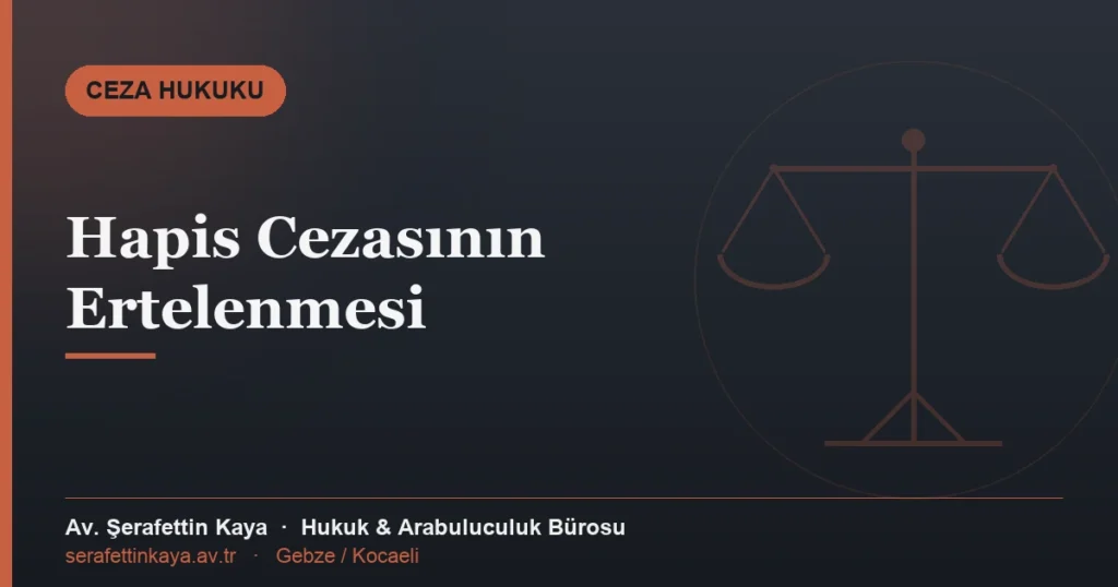 Hapis cezasının ertelenmesi konulu makale kapak görseli