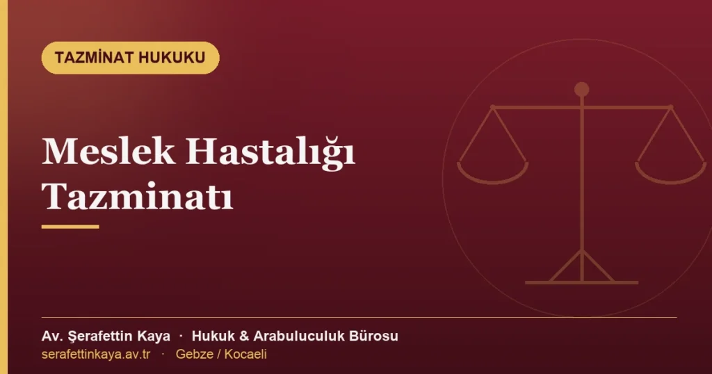 Meslek hastalığı nedeniyle tazminat davası konulu yazının kapak görseli.