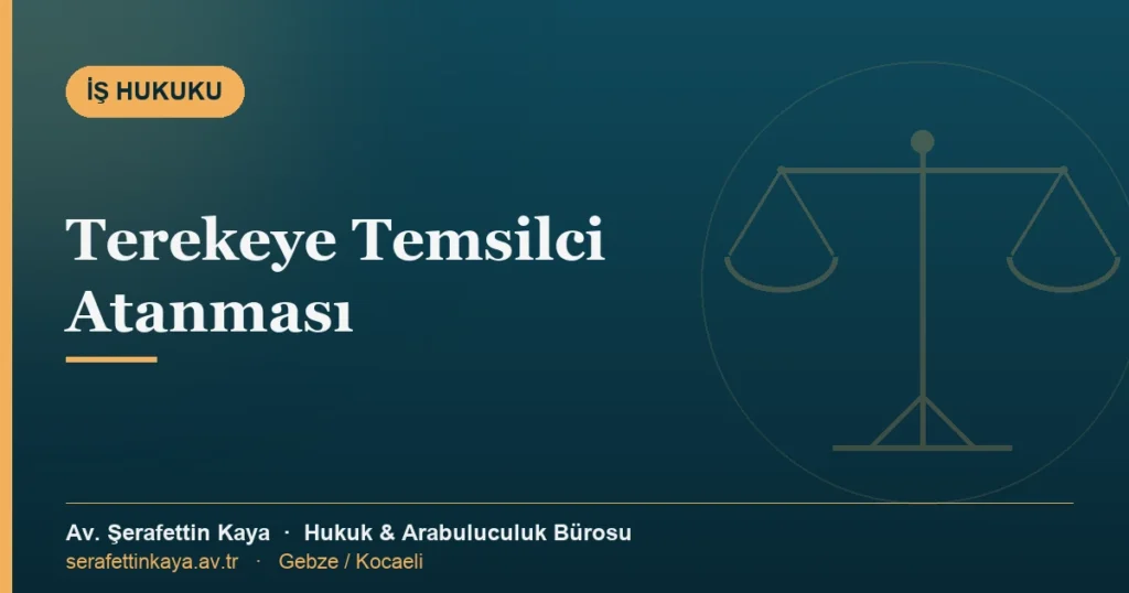 Terekeye temsilci atanması konulu kapak görseli